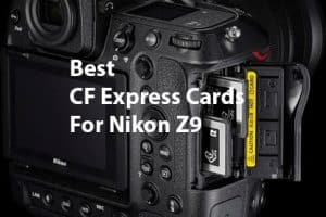 Nikon Z9 | Best CF Express Cards For Fast Write Speeds